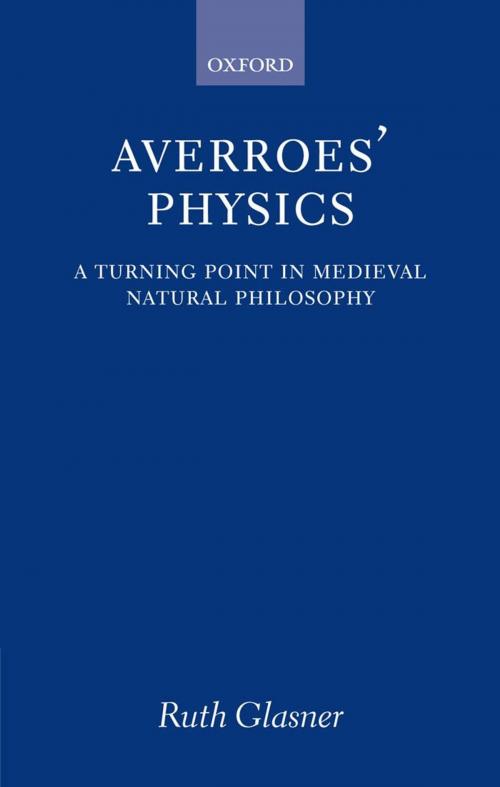 Cover of the book Averroes' Physics by Ruth Glasner, OUP Oxford