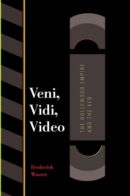 Cover of the book Veni, Vidi, Video by Frederick Wasser, University of Texas Press