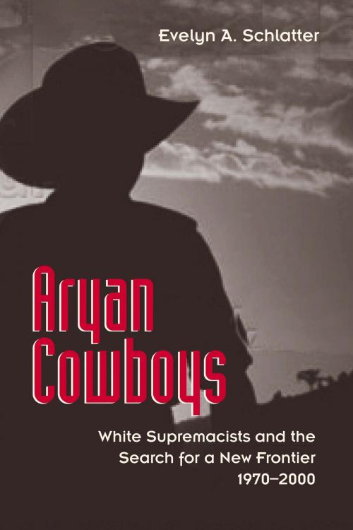 Cover of the book Aryan Cowboys by Evelyn A. Schlatter, University of Texas Press