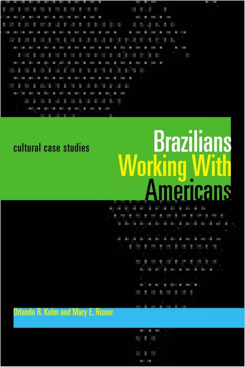 Cover of the book Brazilians Working With Americans/Brasileiros que trabalham com americanos by Orlando R. Kelm, Mary E.  Risner, University of Texas Press