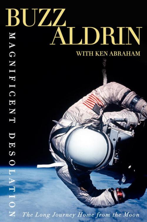 Cover of the book Magnificent Desolation by Buzz Aldrin, Ken Abraham, Crown/Archetype
