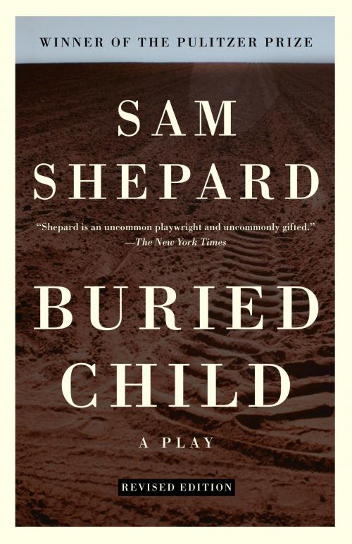 Cover of the book Buried Child by Sam Shepard, Knopf Doubleday Publishing Group