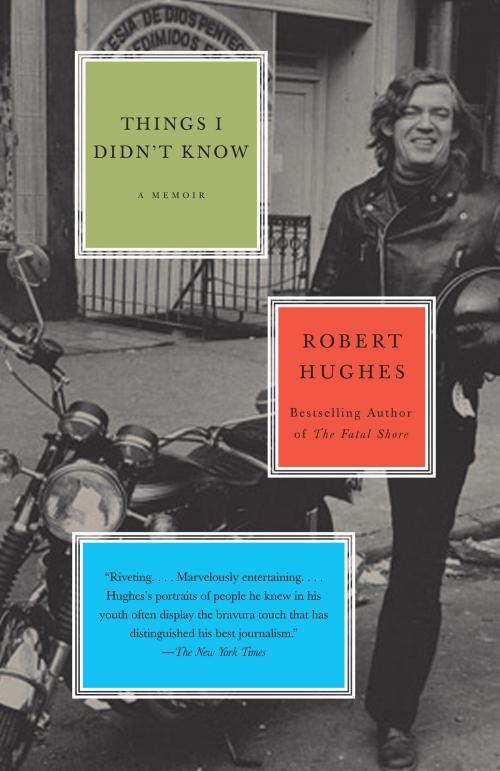 Cover of the book Things I Didn't Know by Robert Hughes, Knopf Doubleday Publishing Group