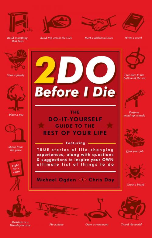 Cover of the book 2Do Before I Die by Michael Ogden, Chris Day, Little, Brown and Company