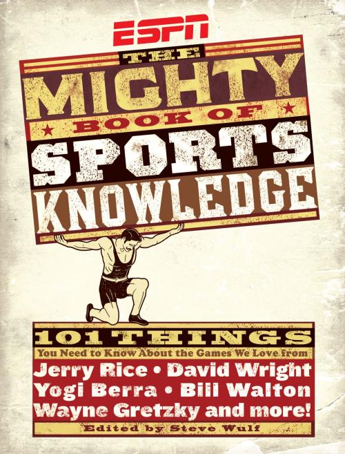 Cover of the book ESPN: The Mighty Book of Sports Knowledge by , Random House Publishing Group