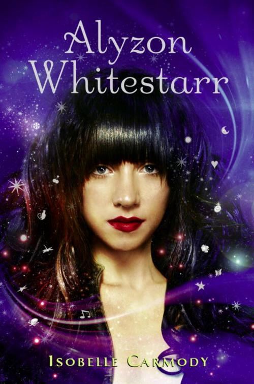 Cover of the book Alyzon Whitestarr by Isobelle Carmody, Random House Children's Books