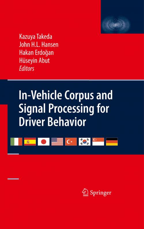 Cover of the book In-Vehicle Corpus and Signal Processing for Driver Behavior by , Springer US