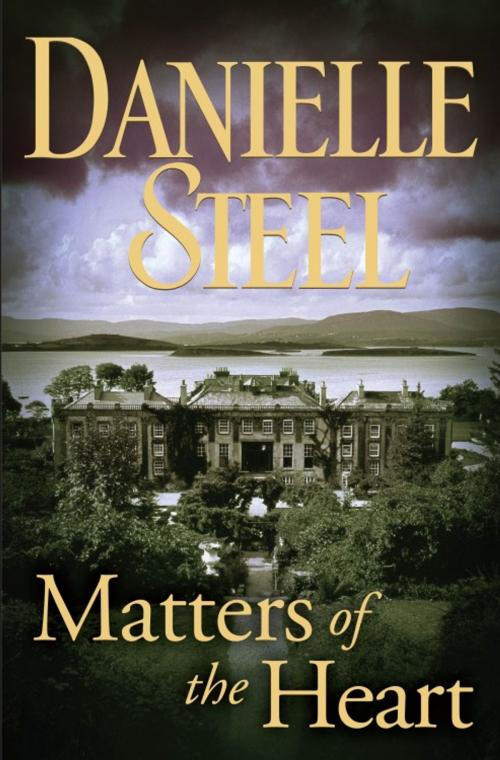 Cover of the book Matters of the Heart by Danielle Steel, Random House Publishing Group