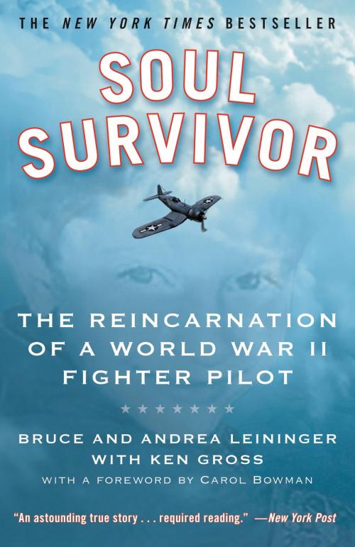Cover of the book Soul Survivor by Andrea Leininger, Bruce Leininger, Grand Central Publishing