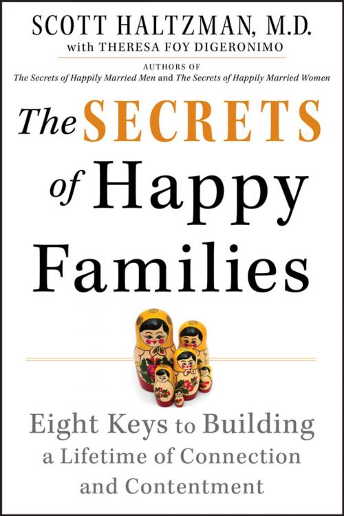 Cover of the book The Secrets of Happy Families by Scott Haltzman, Wiley