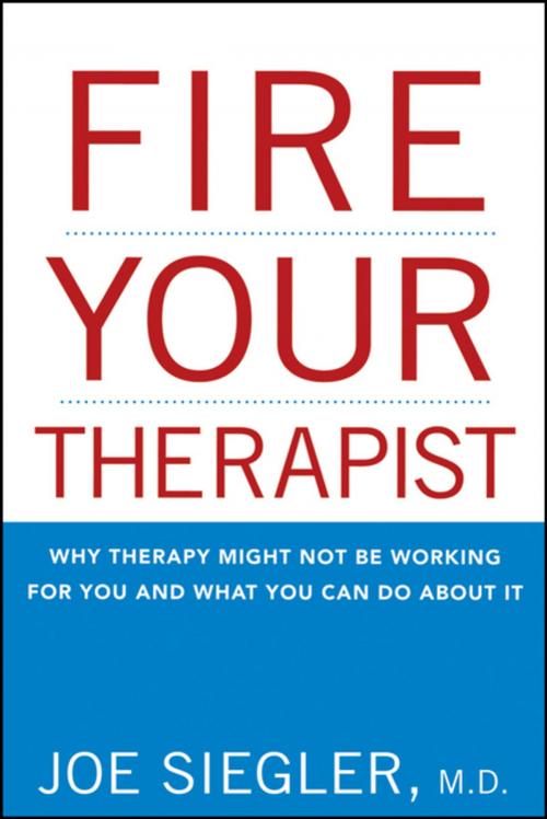 Cover of the book Fire Your Therapist by Joe Siegler, Turner Publishing Company