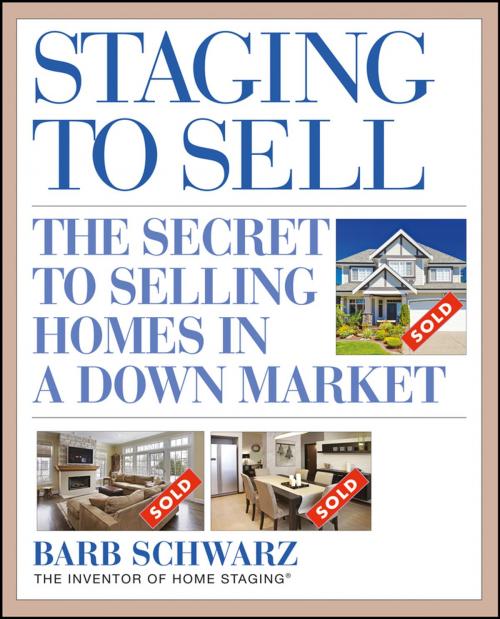 Cover of the book Staging to Sell by Barb Schwarz, Wiley