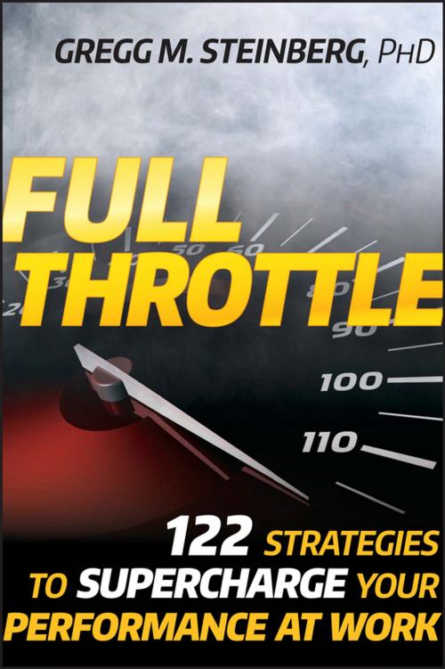 Cover of the book Full Throttle by Gregg M. Steinberg, Wiley