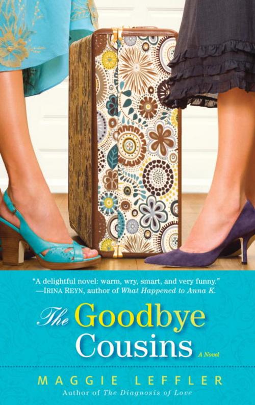 Cover of the book The Goodbye Cousins by Maggie Leffler, Random House Publishing Group