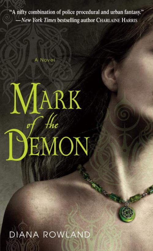 Cover of the book Mark of the Demon by Diana Rowland, Random House Publishing Group