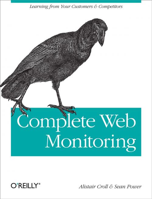 Cover of the book Complete Web Monitoring by Alistair Croll, Sean Power, O'Reilly Media