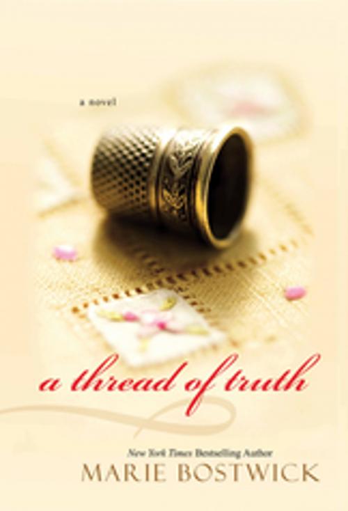 Cover of the book A Thread of Truth by Marie Bostwick, Kensington Books