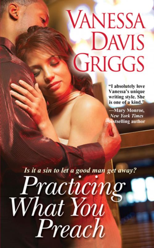 Cover of the book Practicing What You Preach by Vanessa Davis Griggs, Kensington Books