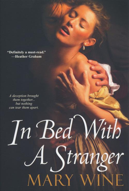 Cover of the book In Bed With A Stranger by Mary Wine, Kensington Books