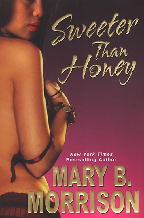 Cover of the book Sweeter Than Honey by Mary B. Morrison, Kensington Books