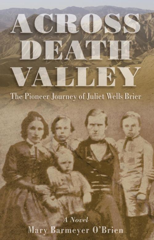 Cover of the book Across Death Valley by Mary Barmeyer O'Brien, TwoDot