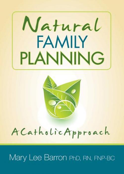 Cover of the book Natural Family Planning by Barron, Mary Lee, Liguori Publications
