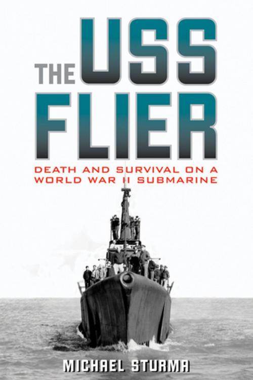 Cover of the book The USS Flier by Michael Sturma, The University Press of Kentucky