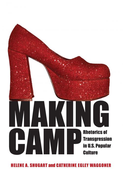 Cover of the book Making Camp by Helene A. Shugart, Catherine Egley Waggoner, University of Alabama Press