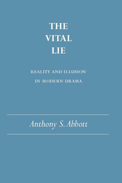 Cover of the book The Vital Lie by Anthony S. Abbott, University of Alabama Press