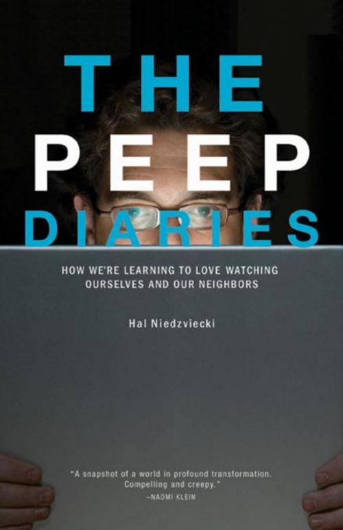 Cover of the book The Peep Diaries by Hal Niedzviecki, City Lights Publishers