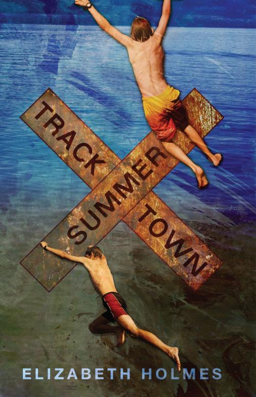 Cover of the book Tracktown Summer by Elizabeth Holmes, Penguin Young Readers Group