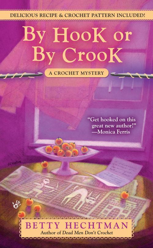 Cover of the book By Hook or by Crook by Betty Hechtman, Penguin Publishing Group