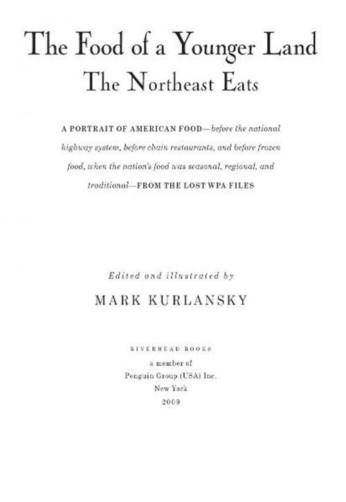 Cover of the book The Food of a Younger Land by Mark Kurlansky, Penguin Publishing Group