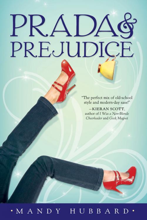 Cover of the book Prada and Prejudice by Mandy Hubbard, Penguin Young Readers Group
