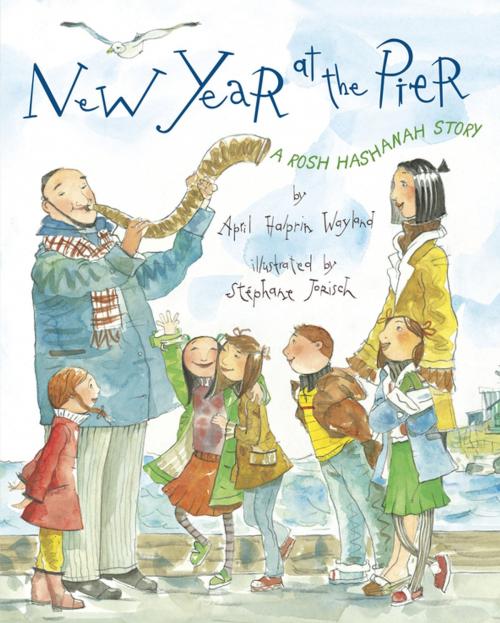 Cover of the book New Year at the Pier by April Halprin Wayland, Penguin Young Readers Group