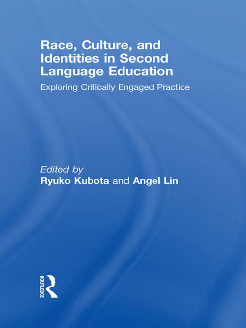 Cover of the book Race, Culture, and Identities in Second Language Education by , Taylor and Francis