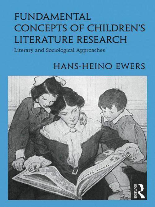 Cover of the book Fundamental Concepts of Children's Literature Research by Hans-Heino Ewers, Taylor and Francis