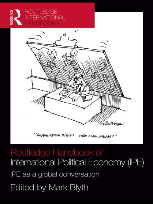Cover of the book Routledge Handbook of International Political Economy (IPE) by , Taylor and Francis