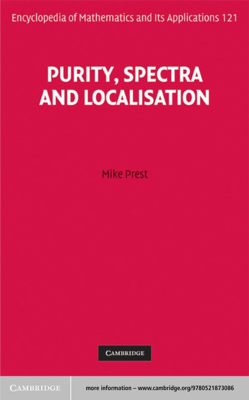 Cover of the book Purity, Spectra and Localisation by Mike Prest, Cambridge University Press