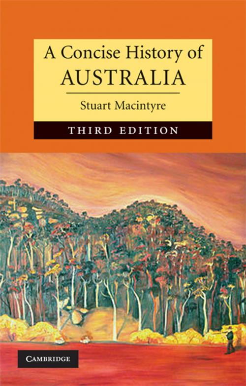 Cover of the book A Concise History of Australia by Professor Stuart Macintyre, Cambridge University Press