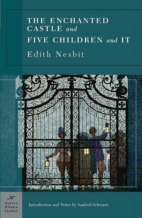 Cover of the book The Enchanted Castle and Five Children and It (Barnes & Noble Classics Series) by Edith Nesbit, Barnes & Noble Classics