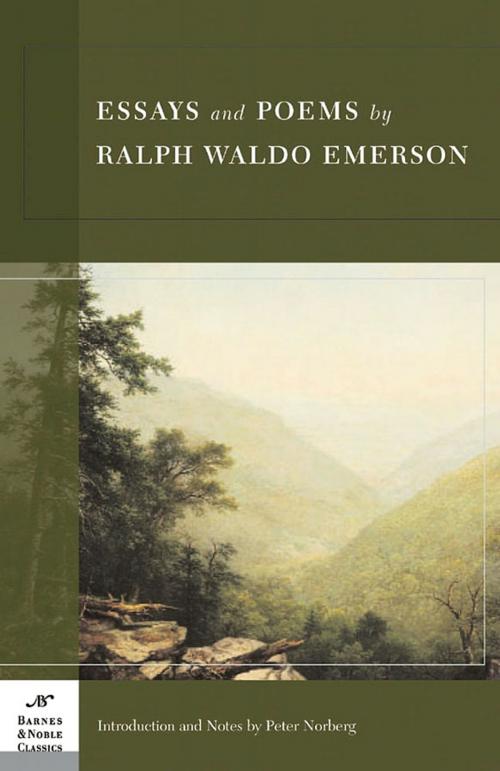 Cover of the book Essays and Poems by Ralph Waldo Emerson (Barnes & Noble Classics Series) by Ralph Waldo Emerson, Peter Norberg, Barnes & Noble Classics