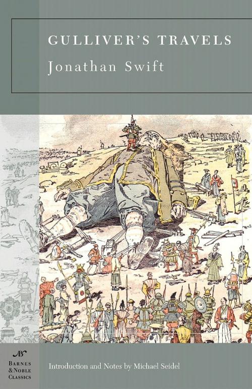 Cover of the book Gulliver's Travels (Barnes & Noble Classics Series) by Jonathan Swift, Michael Seidel, Barnes & Noble Classics