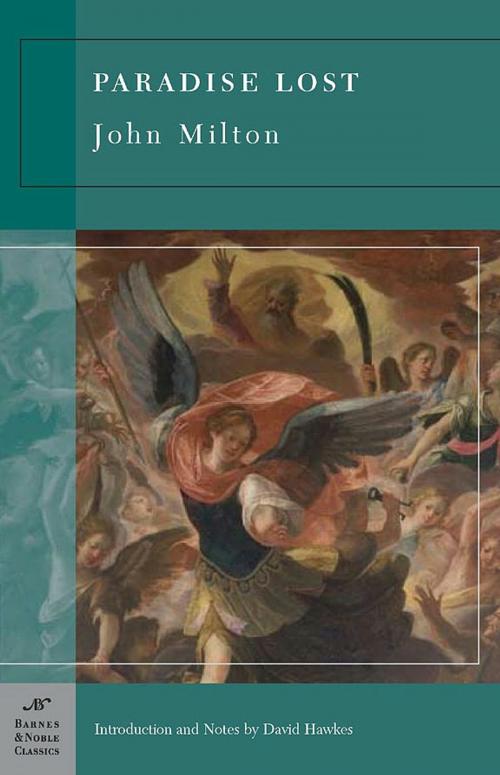 Cover of the book Paradise Lost (Barnes & Noble Classics Series) by John Milton, David Hawkes, Barnes & Noble Classics