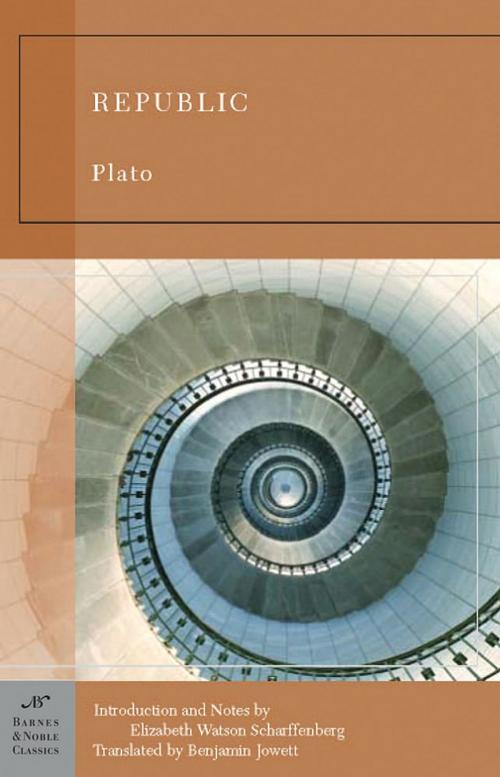Cover of the book Republic (Barnes & Noble Classics Series) by Plato, Elizabeth Watson Scharffenberger, Barnes & Noble Classics