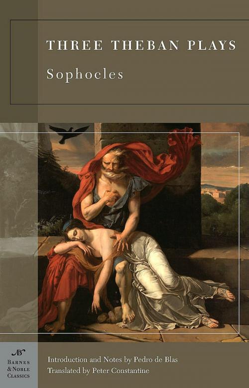 Cover of the book Three Theban Plays (Barnes & Noble Classics Series) by Sophocles, Pedro De Blas, Barnes & Noble Classics