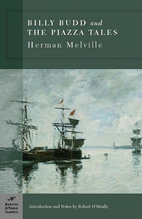 Cover of the book Billy Budd and The Piazza Tales (Barnes & Noble Classics Series) by Herman Melville, Barnes & Noble Classics