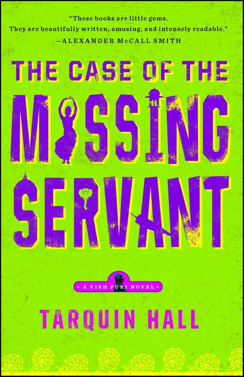 Cover of the book The Case of the Missing Servant by Tarquin Hall, Simon & Schuster
