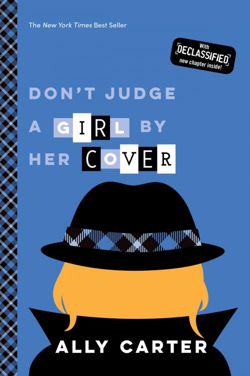 Cover of the book Don't Judge a Girl by Her Cover (Gallagher Girls, Book 3) by Ally Carter, Disney Book Group