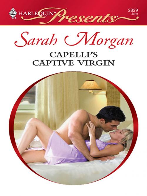 Cover of the book Capelli's Captive Virgin by Sarah Morgan, Harlequin